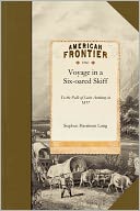 Voyage in a Six-oared Skiff to the Falls of Saint Anthony in 1817