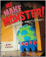 Me Make Monster: A Mish-Mash of Monstercraft