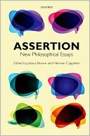 Assertion: New Philosophical Essays