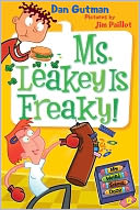 Ms. Leakey Is Freaky! (My Weird School Daze Series #12)