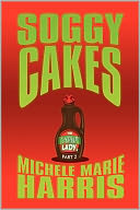 Soggy Cakes