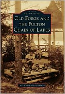 Old Forge and the Fulton Chain of Lakes, New York (Images of America Series)