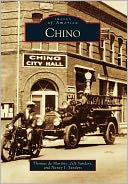 Chino, California (Images of America Series)