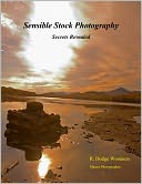 Sensible Stock Photography: Secrets Revealed