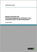 Weitere Konzepte Des Portfoliomanagements Und Porters 'Drei Essentielle Tests' F R Diversifikationen