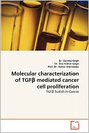 Molecular Characterization Of Tgf Mediated Cancer Cell Proliferation