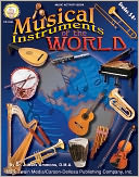 Musical Instruments of the World: Grades 5-8+
