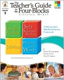 The Teacher's Guide to the Four-Blocks Literacy Model: A Multimethod, Multilevel Literacy Framework