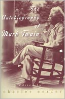 The Autobiography of Mark Twain