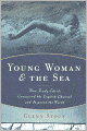 Young Woman and the Sea: How Trudy Ederle Conquered the English Channel and Inspired the World