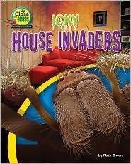 Icky House Invaders by Ruth Owen: Book Cover