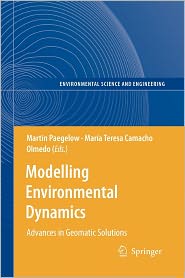 Modelling Environmental Dynamics: Advances in Geomatic Solutions