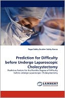Prediction For Difficulty Before Undergo Laparoscopic Cholecystectomy