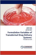 Formulation Variables Of Transdermal Drug Delivery Systems
