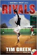 Rivals (Baseball Great Series #2)