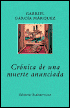Crónica de una muerte anunciada (Chronicle of a Death Foretold)