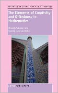 The Elements Of Creativity And Giftedness In Mathematics