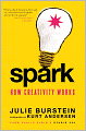 Spark: How Creativity Works