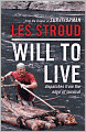 Will to Live: Dispatches from the Edge of Survival