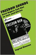Freedom Sounds: Civil Rights Call out to Jazz and Africa