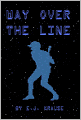 Way Over the Line