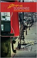 Missing (Love Inspired Suspense Series)