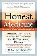 Honest Medicine by Julia E. Schopick: Book Cover