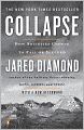 Collapse: How Societies Choose to Fail or Succeed: Revised Edition