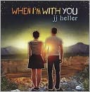 When I'm with You