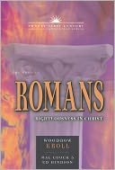 The Book of Romans: Righteousness in Christ
