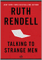 Talking to Strange Men