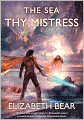 The Sea Thy Mistress