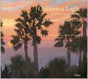 California Light: A Century of Landscapes: Paintings of the California Art Club