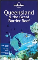 Lonely Planet Queensland & the Great Barrier Reef