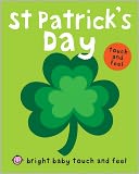 Bright Baby Touch and Feel St Patrick's Day by Roger Priddy: Book Cover