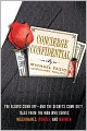 Concierge Confidential: The Gloves Come Off---and the Secrets Come Out! Tales from the Man Who Serves