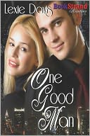 One Good Man (Bookstrand Publishing Romance)