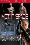 Hot in Space