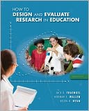 download How to Design and Evaluate Research in Education book