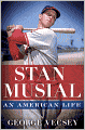 Stan Musial: An American Life