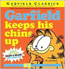 Garfield Keeps His Chins Up: His 23rd Book