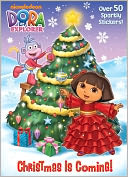Christmas is Coming! (Dora the Explorer)