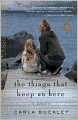 The Things That Keep Us Here