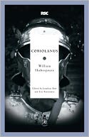 Coriolanus (Modern Library Royal Shakespeare Company Series)