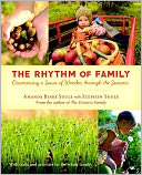 The Rhythm of Family: Discovering a Sense of Wonder through the Seasons
