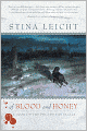 Of Blood and Honey
