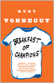 Breakfast of Champions; or, Goodbye, Blue Monday