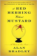 A Red Herring Without Mustard (Flavia de Luce Series #3)