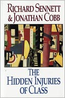 The Hidden Injuries of Class
