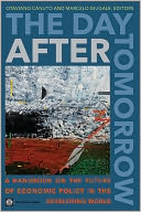 The Day After Tomorrow: The Future of Economic Policy in the Developing World
